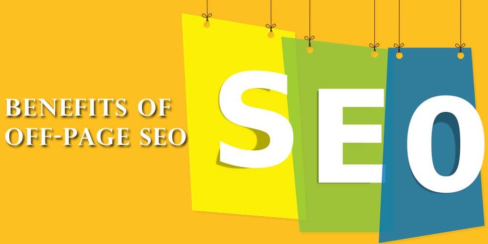Benefits Of Off Page Seo